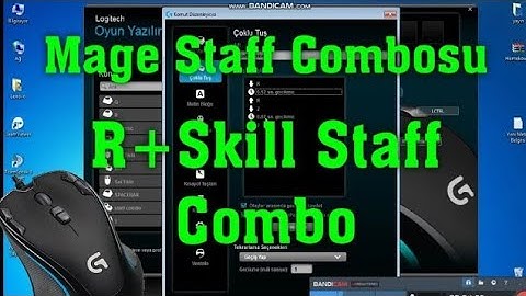 Mage Seri Staff Combo Makro Ayarı LOGİTECH G300S#MacroTV