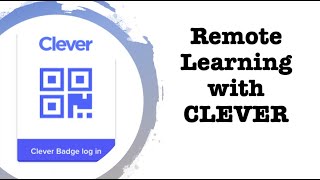 Clever Tutorial | How to use Clever | Remote Learning