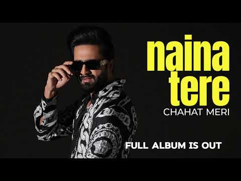 NAINA TERE - FALAK SHABIR