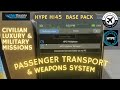 1g. H145 Mission Deep Dive Part 2 - Base Pack passenger transport & Roger plays with the weapons!