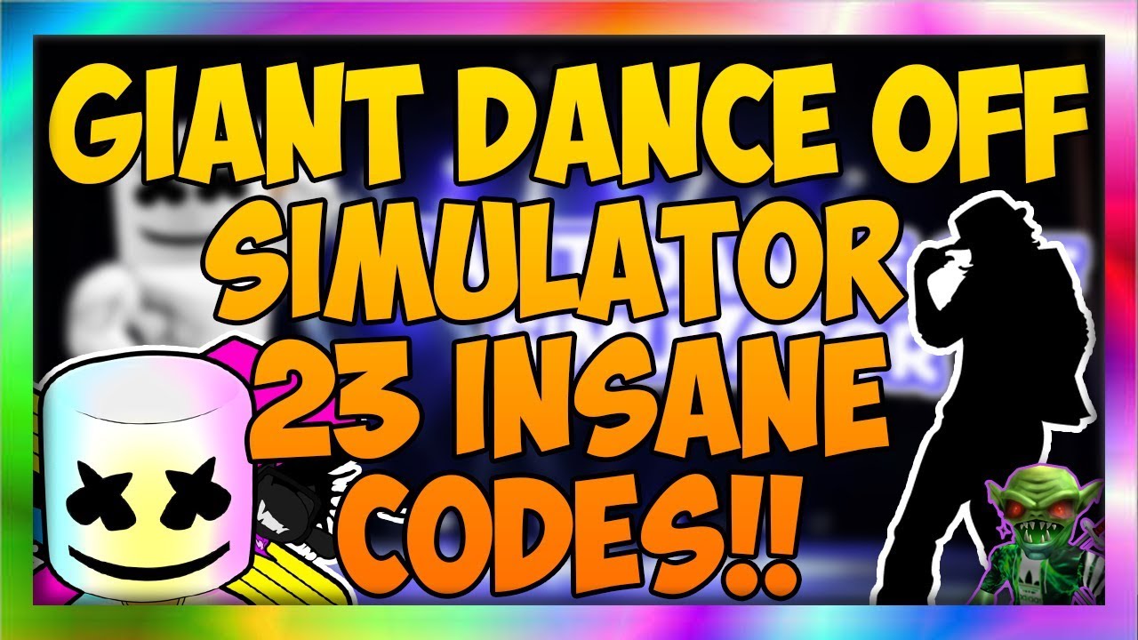 23-giant-dance-off-simulator-codes-roblox-2019-youtube