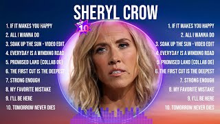 Sheryl Crow Greatest Hits 2024Collection - Top 10 Hits Playlist Of All Time