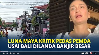 LUNA Maya Kritik Pedas Pemda Usai Bali Dilanda Banjir Besar, Please Setop Eksploitasi Bali! screenshot 3