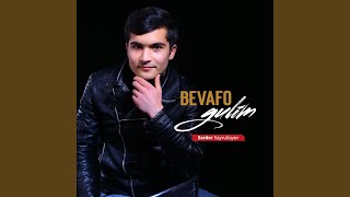 Bevafo gulim - Sardor Xayrullayev