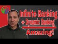 INFINITE BANKING WITH DYNAMIC BANKING | Maximize Your Cash Flow | How I Combine Them for My Policy