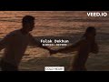Falak Dekhun SLOWED REVERB Sonu Nigam COLD HEART