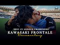 【公式】川崎フロンターレ「2021 明治安田生命J1リーグ 優勝ドキュメンタリー」