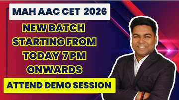 MAH AAC CET I NEW BATCH STARTING FROM TODAY 7 PM ONWARDS, ATTEND DEMO SESSION