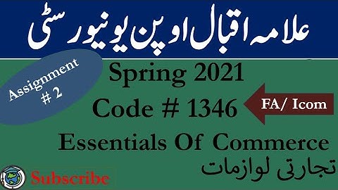 AIOU Code 346 Solved Assignment No.2 Spring  2021 | Subject: Essentials of Commerce | Level: FA/ICom