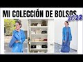 MI COLECCION DE BOLSOS 2022/BOLSOS DE LUJO Y HIGHSTREET/  DANIELA LIEPERT VLOGS