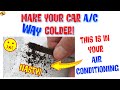 How to Have ICE COLD A/C in Your CAR or TRUCK!! in Just 30 Seconds