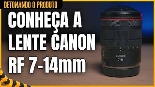 CANON RF 7-14MM: Vale a pena investir nessa lente zoom FISHEYE (Olho de Peixe)?