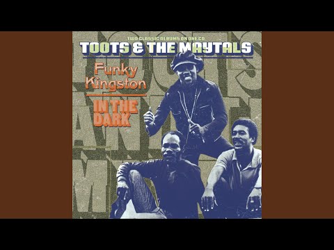 Toots & The Maytals - Funky Kingston