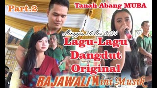 Part.02.Masih Bersama RAJAWALI Mini //Full Lagu Dangdut//Jelita &Farel/T.Abang