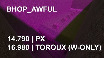 bhop_awful by px and toroux