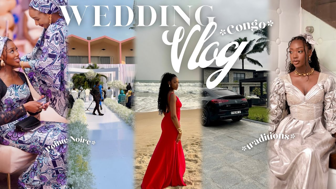 J'AI PASSÉ 1 SEMAINE AU CONGO POUR LE MARIAGE DE L'ANNÉE (Pointe Noire, traditions maliennes...)