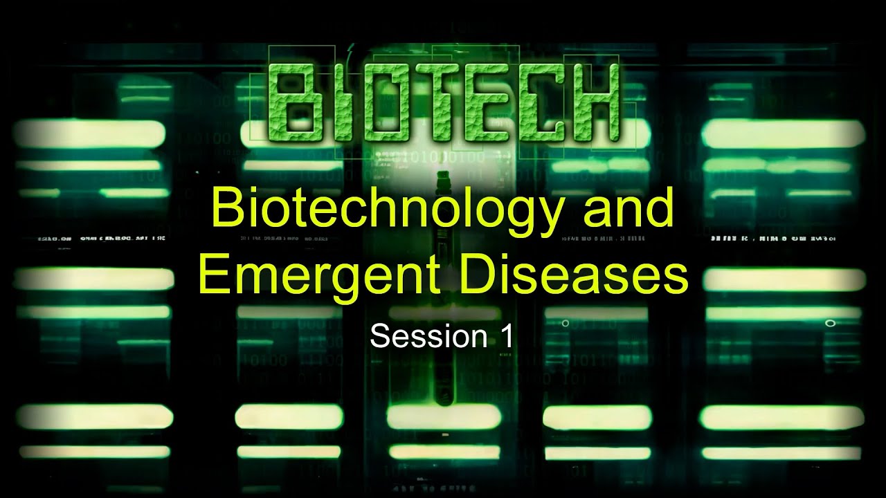 Biotech: The Sorcerer's New Apprentice - Session 1 - Chuck Missler