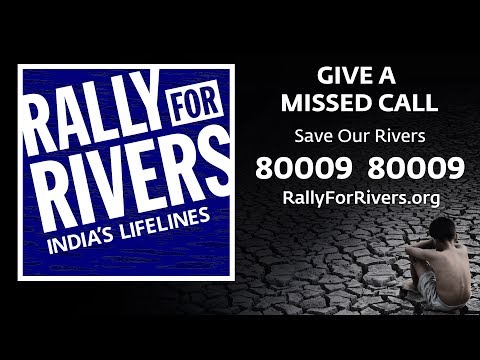 Rally for Rivers – Save India’s Lifelines | Sadhguru