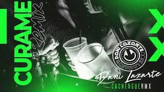 Raw Alejandro - CURAME (Cachengue Mix) - Dj Dani Lazarte 2021