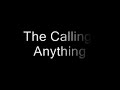 The Calling- Anything Mp3 Song