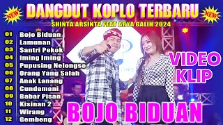 Dangdut Koplo Terbaru 2024 |Shinta Arsinta Feat Arya Galih| ' BOJO BIDUAN  ' FULL ALBUM TERBARU 2024