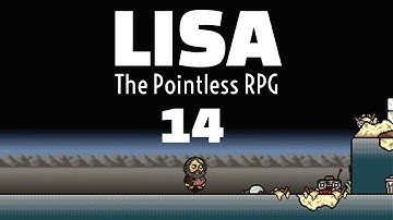 Nobody in Particular - Lisa The Pointless - Part 14 - Let