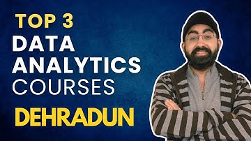 Top 3 Best Data Analytics Courses Institutes in Dehradun | 100% Job Placement #datanalyticscourses