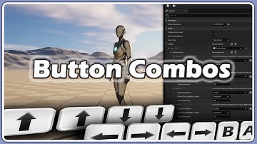 Easily Create Button Combos in Unreal Engine