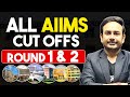 AIIMS Cut Offs Round 1 & 2 | NEET 2025 📋