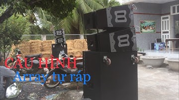 Cấu hình dàn array tự ráp đi show đám giỗ gặp khách hát quá chuyên nghiệp || Âm thanh kẹo kéo