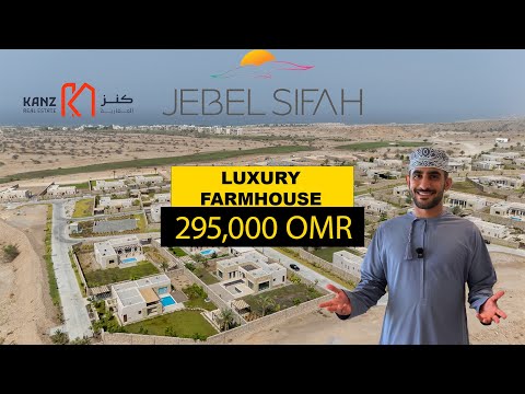 Luxury farmhouse property tour in Jebel Sifah