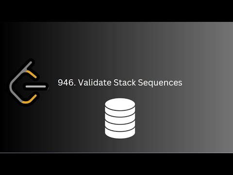 LeetCode | 946. Validate Stack Sequences