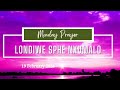 Monday Prayer  - 19 February 2024 vid