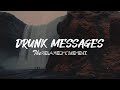 Drunk Messages - Relaxing Music to Study/Chill to