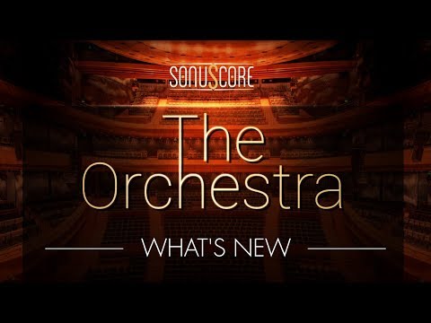 The Orchestra 1.1 | What's New?