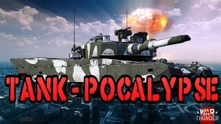 Type 90: Tank-Pocalypse is Apon Us! - War Thunder Weekly News