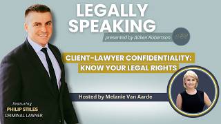 Client-Lawyer Confidentiality: Know Your Legal Rights