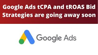 Google Removes Standalone Maximize Conversions Maximize Conversion Value