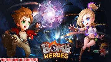 Bomb Heroes Gameplay (Android iOS)