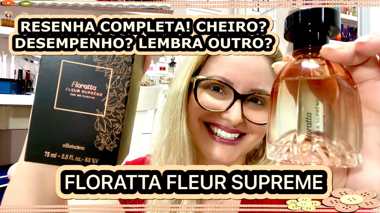 Boticario Floratta Fleur Supreme Eau Parfum 75ml em Promoção | Ofertas na  Americanas
