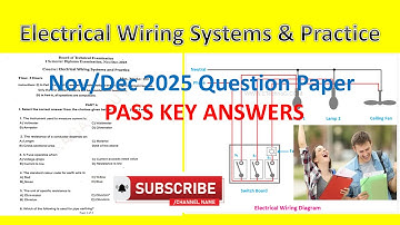 Electrical Wiring Systems & Practice – NovDec 2025 Question Paper with Answers!25EE11I