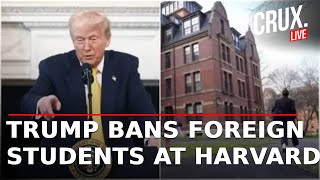 LIVE | Trump Administration Bars Harvard From Enrolling Any International Students | Antisemitism