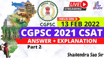 CGPSC 2021 - 22 CSAT Answer Key With Complete Explanation Paper 2 Part 2 Held on 13 Feb 2022