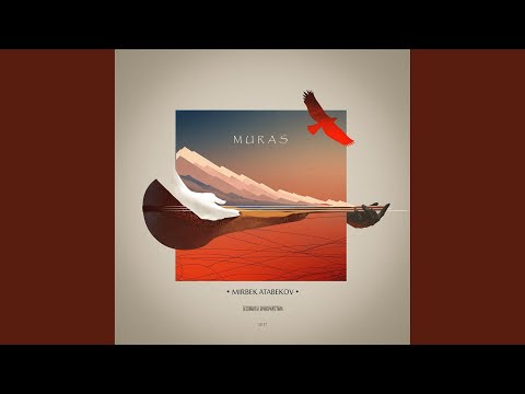 Мурас - Мирбек Атабеков