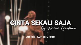Nazwa Kamilaini - Cinta Sekali Saja