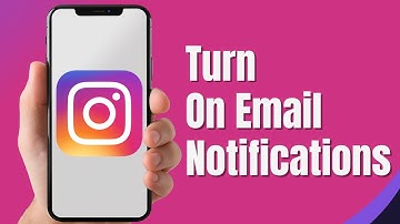How To Turn On Email Notifications from Instagram (Full Guide)
