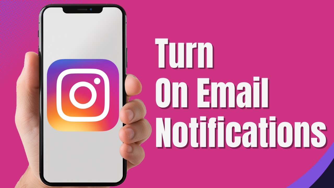 How To Turn On Email Notifications from Instagram (Full Guide) - YouTube