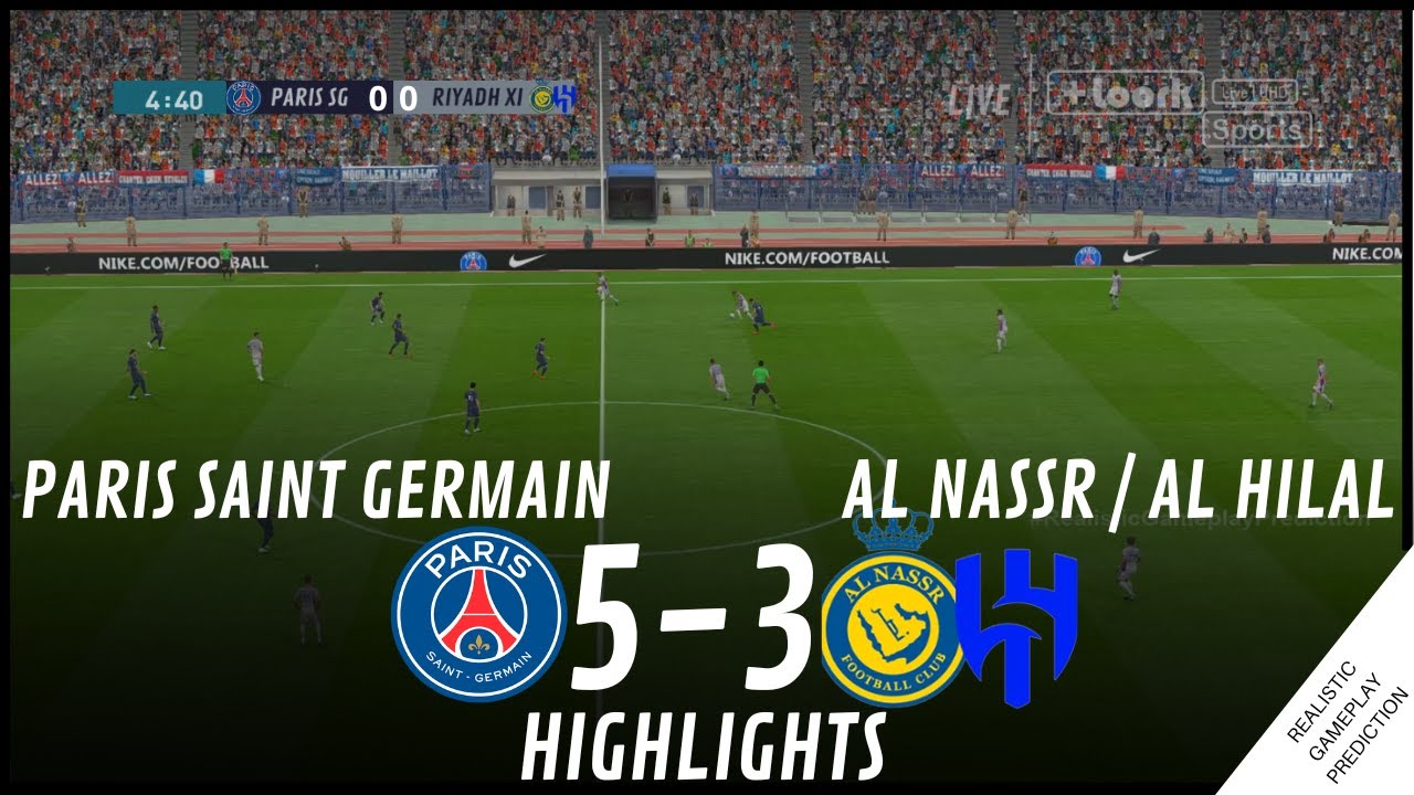 PSG vs Al Nassr-Al Hilal 5-4 – as it happened, Football News