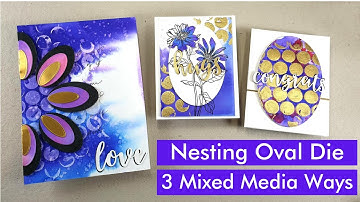 How to Use Mixed Media: 3 GORGEOUS Techniques to Create Oval-Shaped Paper Crafting Projects!