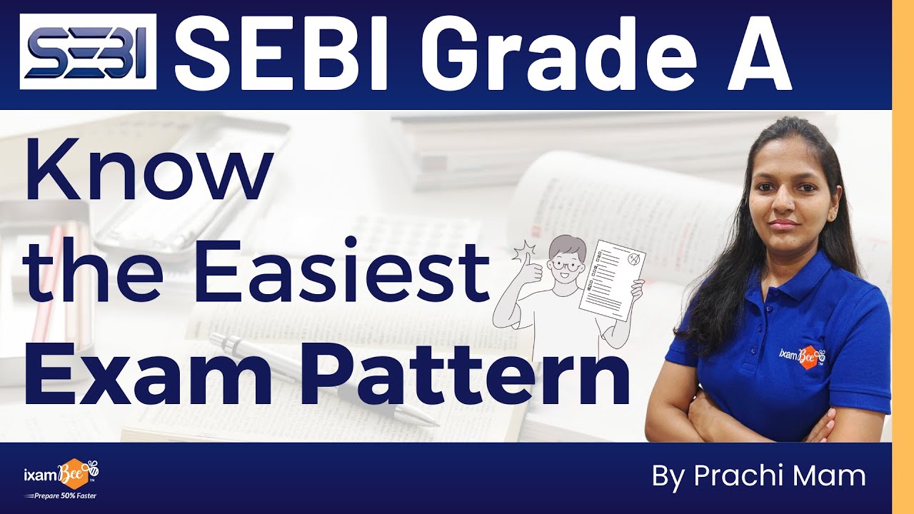 Sebi Paper Pattern SEBI Grade A General 2023-24 || Know Exam Pattern for SEBI Grade A ...
